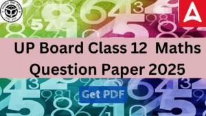 UP Board Class 12 Maths Question Paper 2025