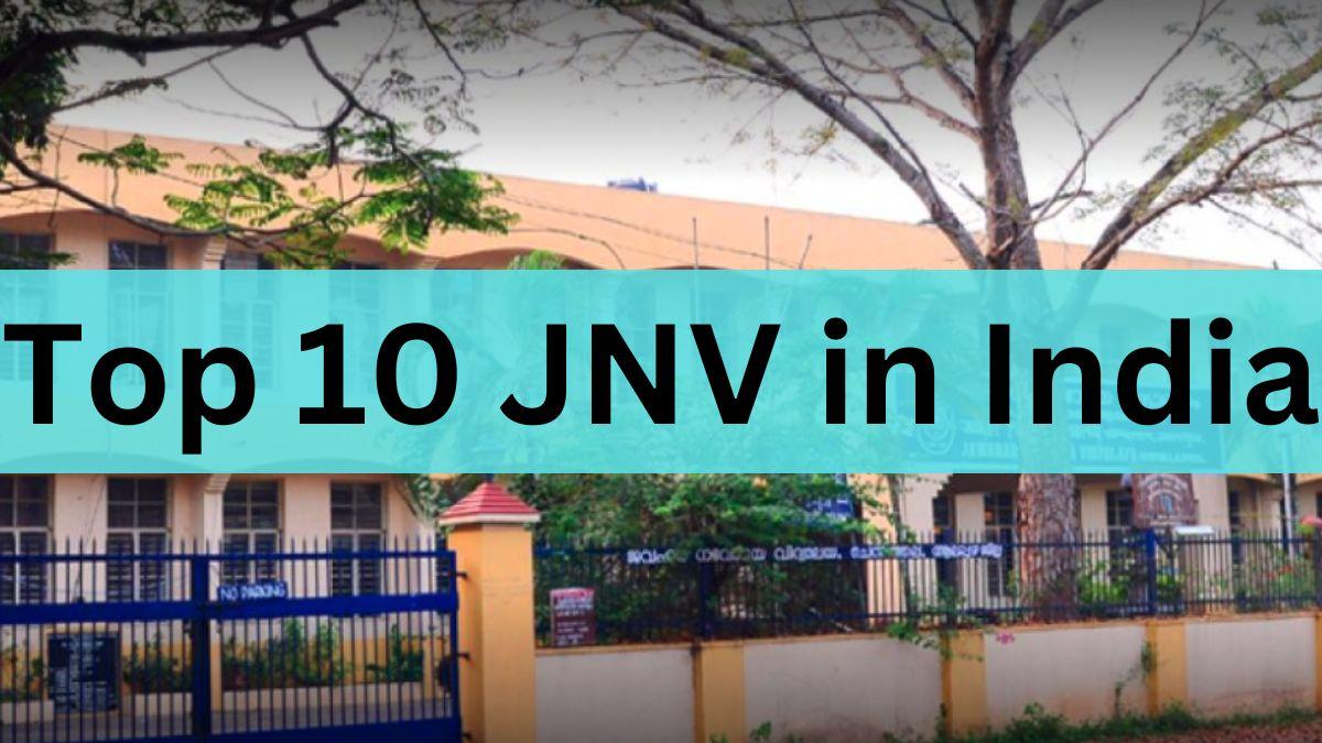 Top 10 JNV in India