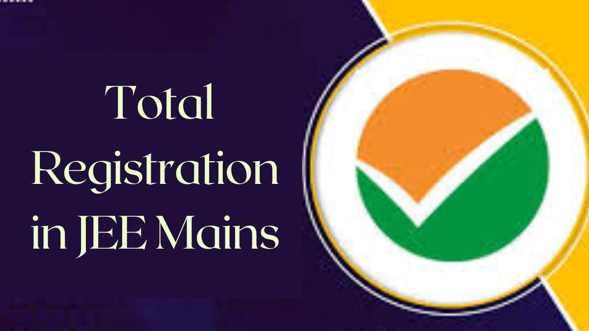 JEE Mains Total Registrations