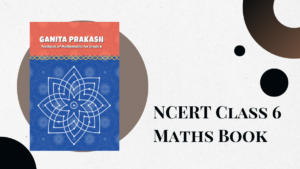 NCERT Class 6 Maths Book