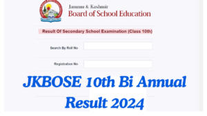 JKBOSE 10th Bi Annual Result 2024