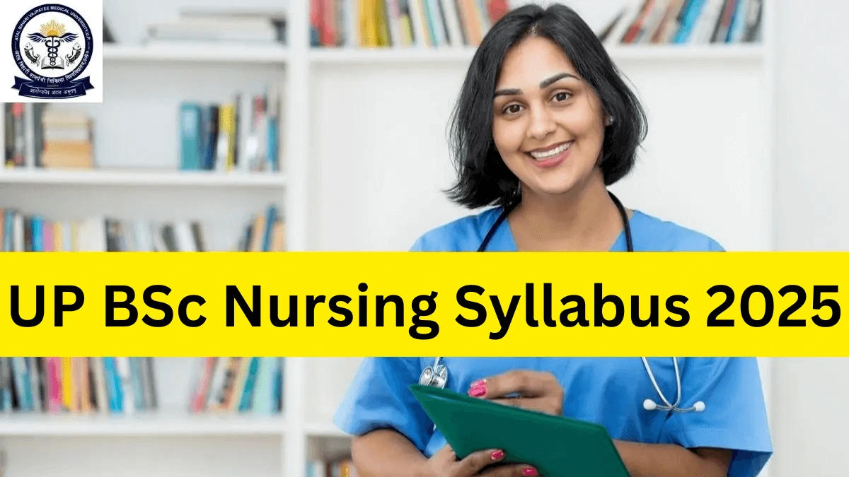 UP BSc Nursing Syllabus 2025