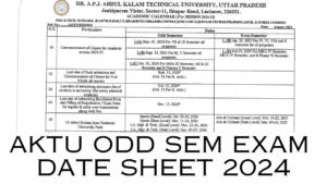 AKTU Odd Sem Exam Date Sheet 2024