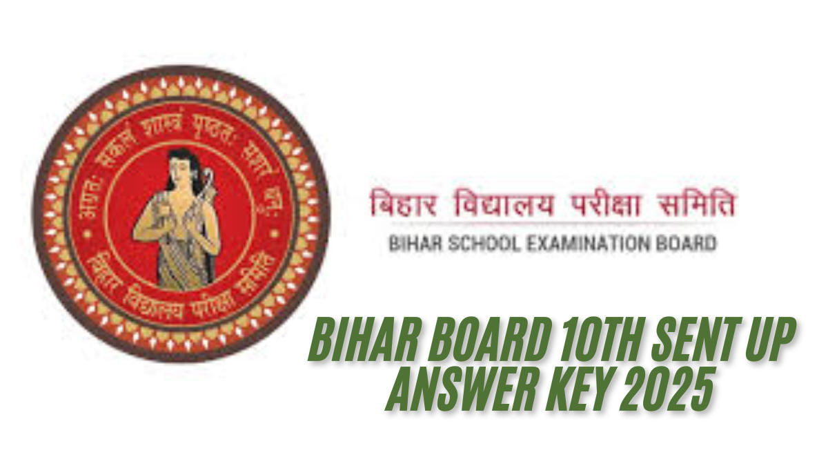 Bihar Board 10th Sent Up Answer Key 2025