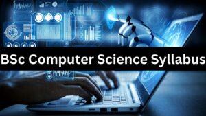 BSc Computer Science Syllabus