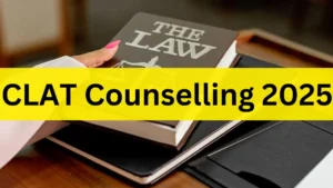 CLAT Counselling 2025