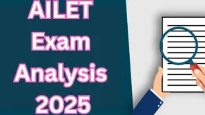 AILET Exam Analysis 2025