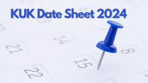 KUK Date Sheet 2024