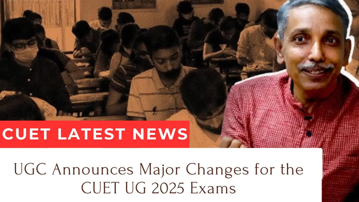 CUET Latest News 2025