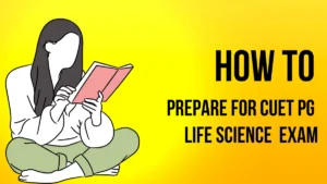 CUET PG Life Science Preparation