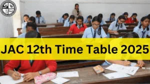 JAC 12th Time Table 2025