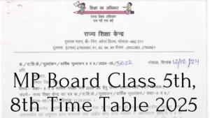 MP Board Class 5th, 8th Time Table 2025