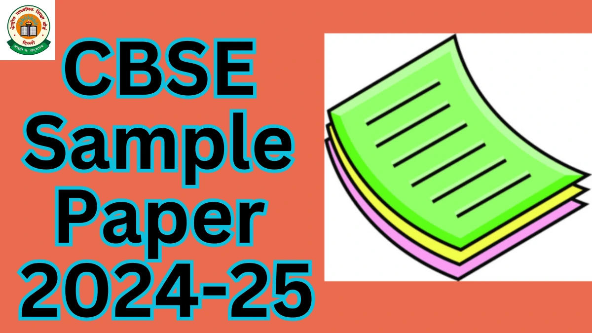 CBSE Sample Paper 2024-25