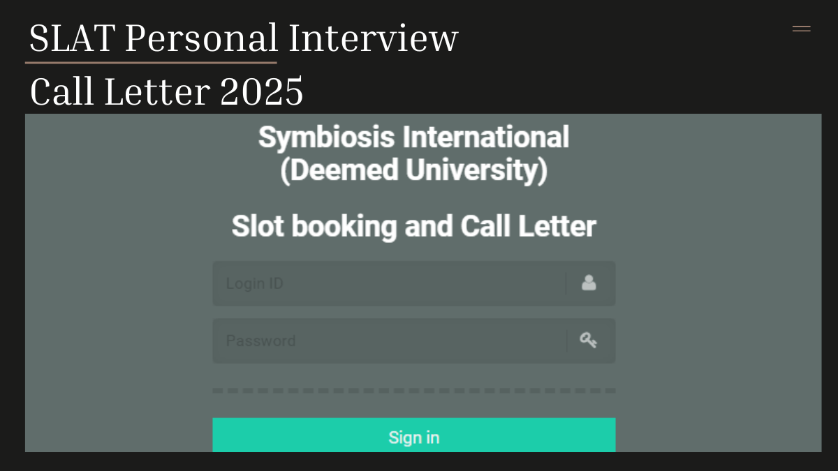 SLAT Personal Interview Call Letter 2025