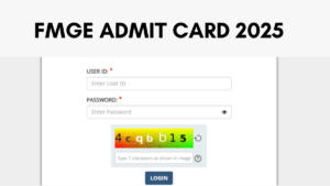 FMGE Admit Card 2025