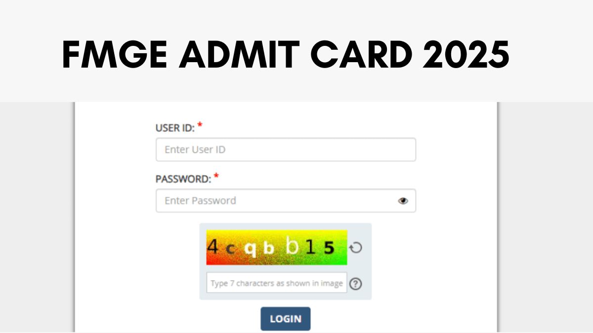 FMGE Admit Card 2025