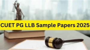 CUET PG LLB Sample Papers 2025