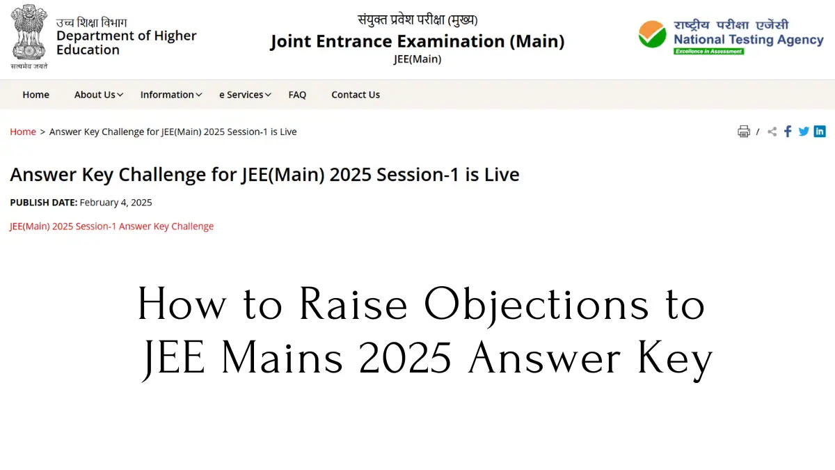 How to Raise Objections to NTA JEE Mains 2025 Answer Key,