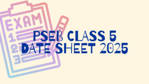 PSEB Class 5th Date Sheet 2025