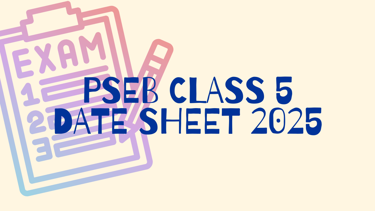 PSEB Class 5th Date Sheet 2025