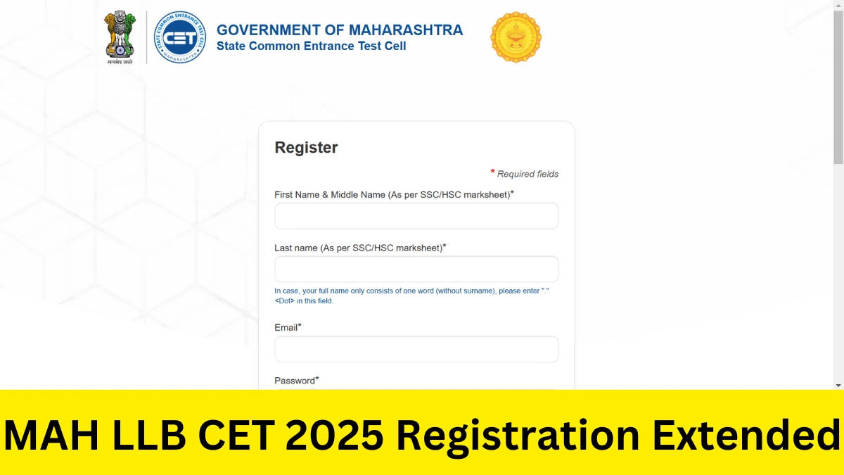 MAH LLB CET 2025 Registration Deadline Extended