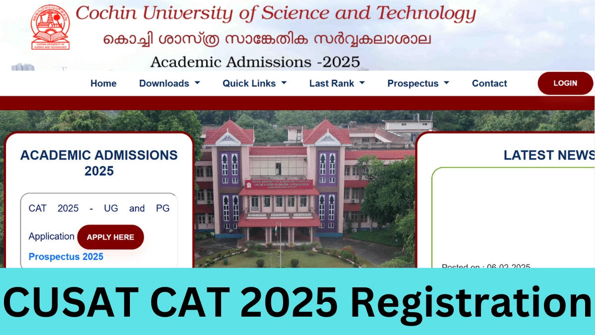 CUSAT CAT 2025 Registration