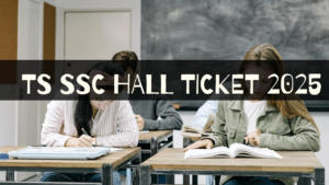 TS SSC Hall Ticket 2025