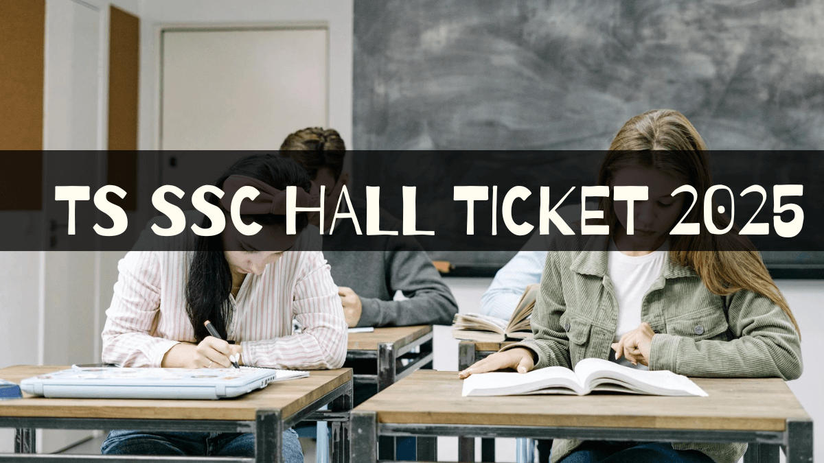 TS SSC Hall Ticket 2025