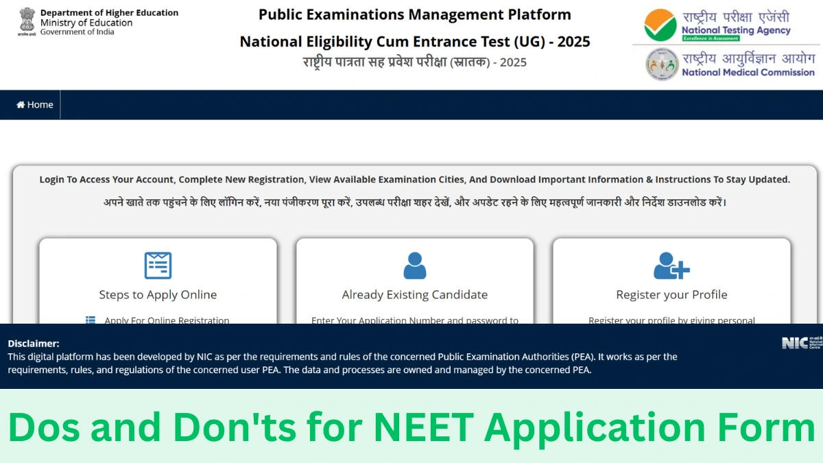 Dos and Don'ts for NEET UG 2025 Application Form