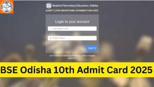 BSE Odisha 10th Admit Card 2025