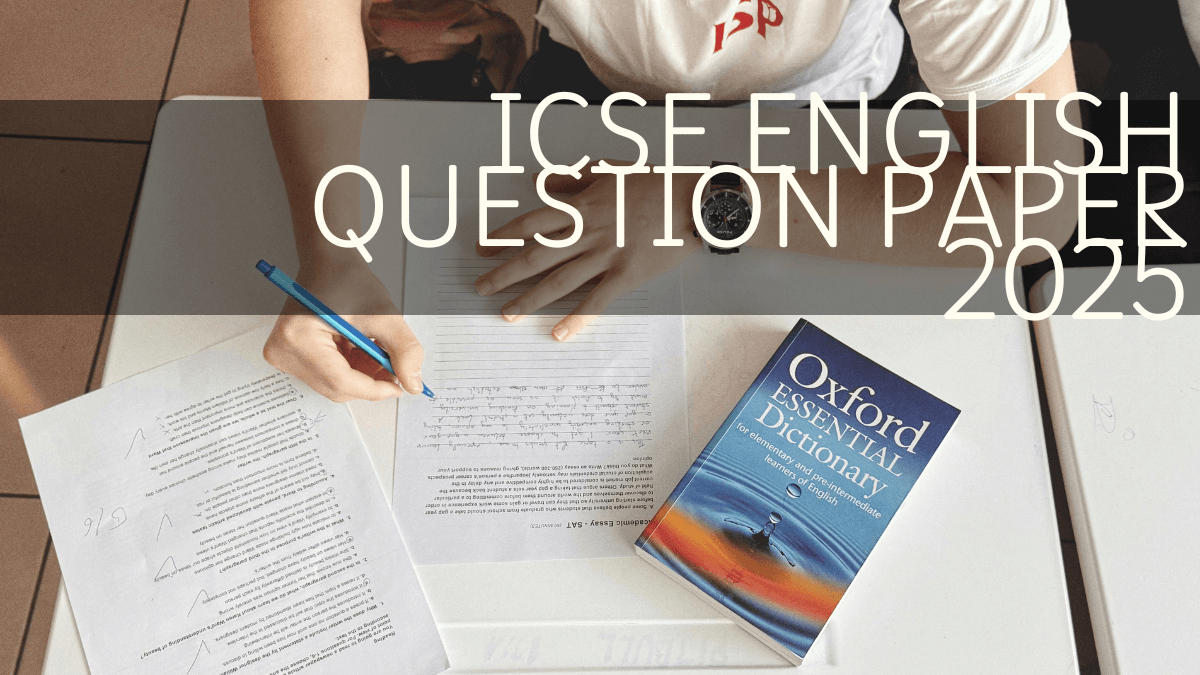 ICSE English Question Paper 2025