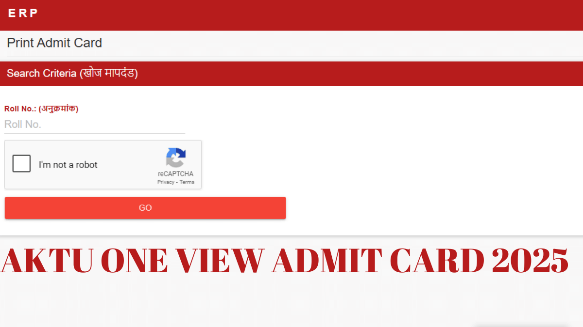 AKTU One View Admit Card 2025