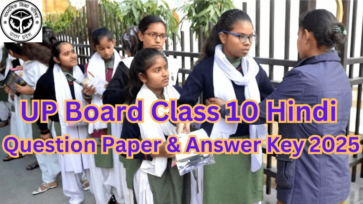 UP Board Class 10 Hindi Question Paper & Answer Key 2025