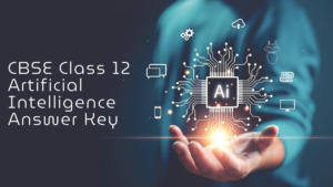 CBSE Class 12 AI Answer Key 2025