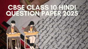 CBSE Class 10 Hindi Question Paper 2025