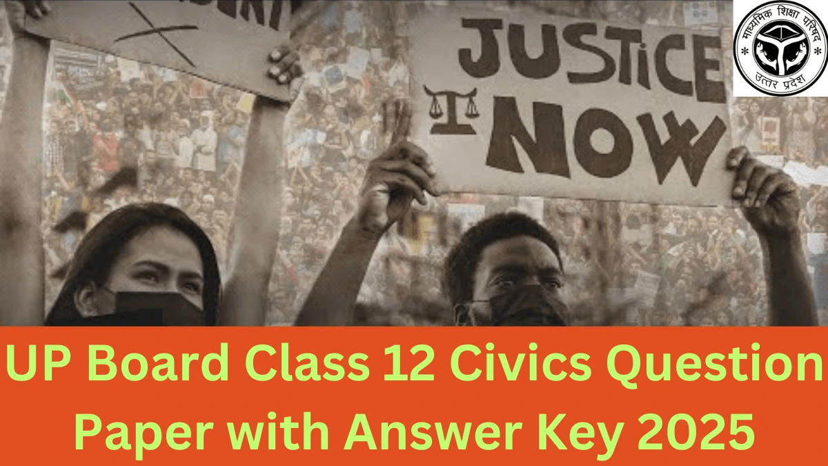 UP Board Class 12 Civics Question Paper and Answer Key 2025