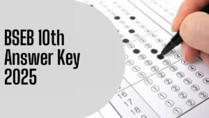 BSEB 10th Answer Key 2025 Out, Download Bihar Matric Answer key PDF @biharboardonline.com