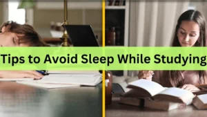 Tips to Avoid Sleep While Studying