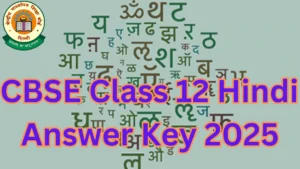 CBSE Class 12 Hindi Answer Key 2025