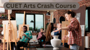 CUET Arts Crash Course