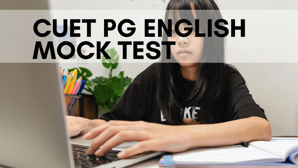 CUET PG English Mock Test 2025