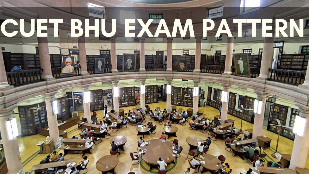 CUET BHU Exam Pattern 2025