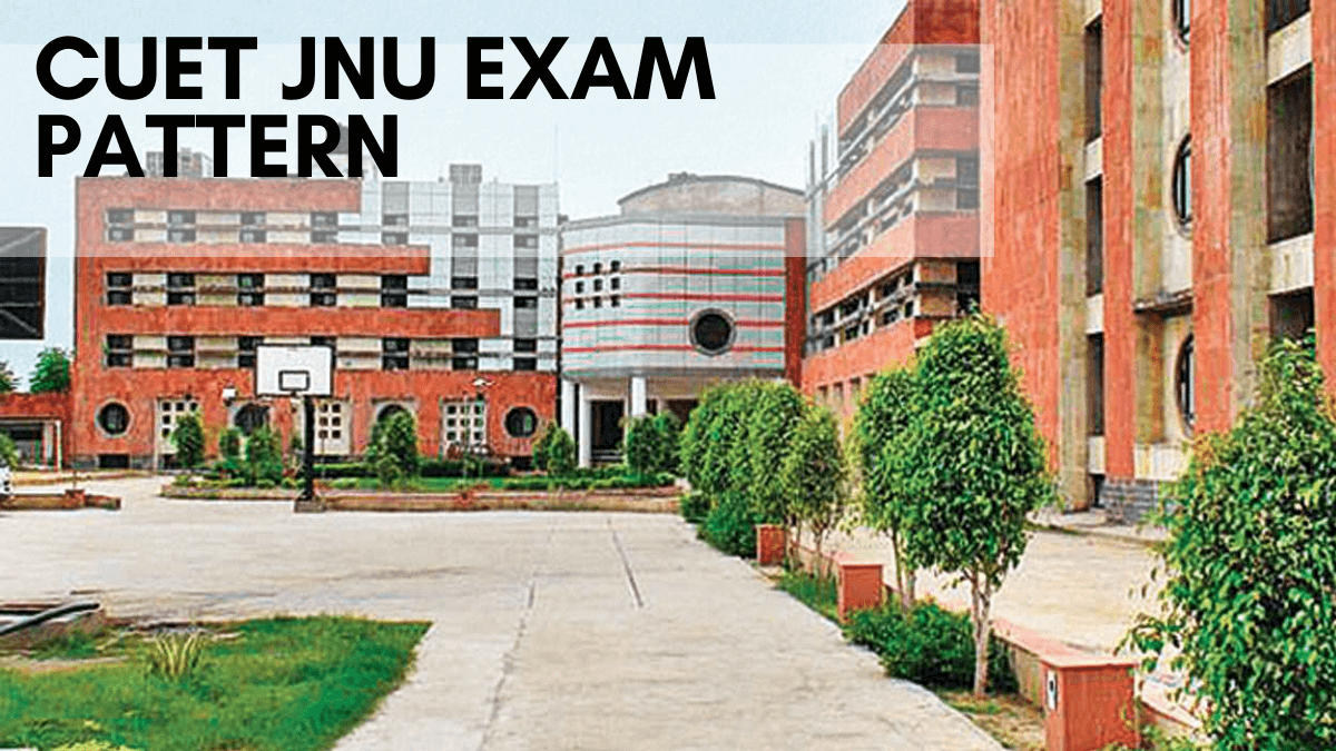 CUET JNU Exam Pattern 2025