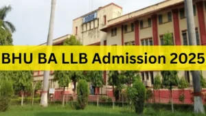 BHU BA LLB Admission 2025