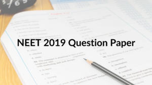 NEET 2019 Question Paper