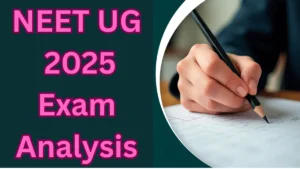 NEET UG 2025 Exam Analysis