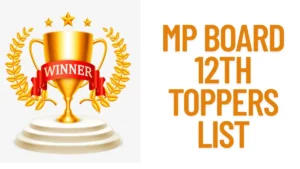 MP Board 12th Toppers list 2025