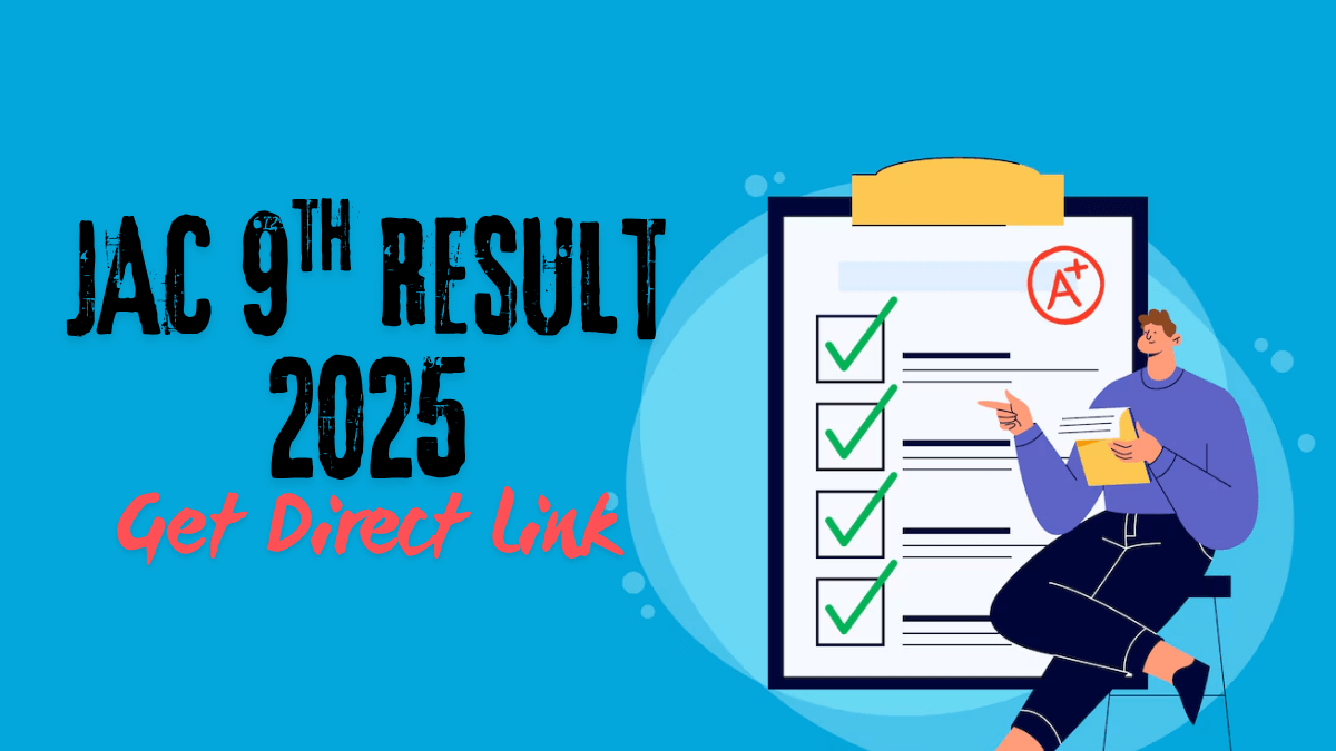 JAC 9th Result 2025