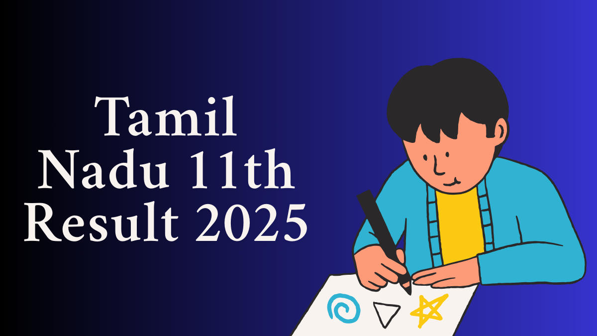 Tamil Nadu 11th Result 2025