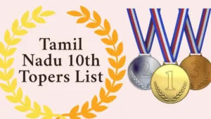 Tamil Nadu 10th Toppers List 2025